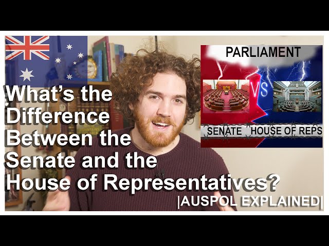 What's The Difference Between The Senate and The House of Representatives? | AUSPOL EXPLAINED