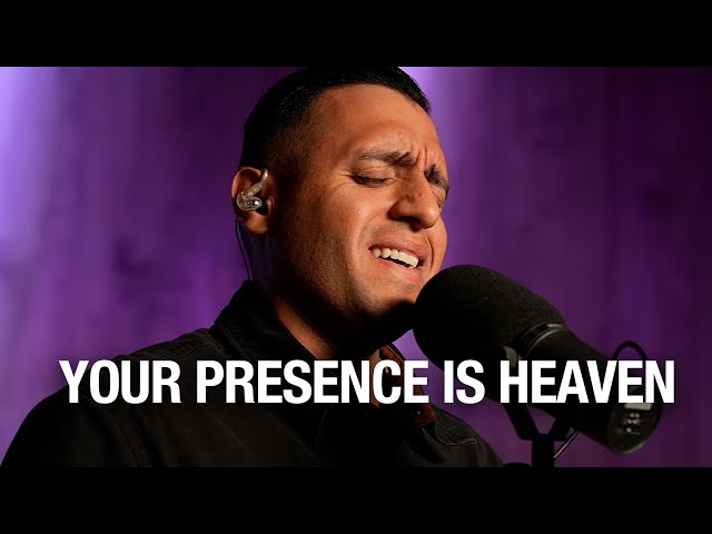 Your Presence is Heaven + I Exalt Thee | Steven Moctezuma