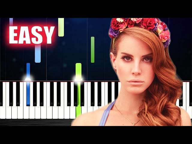 Lana Del Rey - Video Games - EASY Piano Tutorial