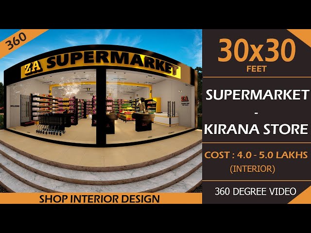 30X30 Grocery Shop | 360 Kirana Shop Interior Design Ideas | Small Supermarket Interior Design Cost