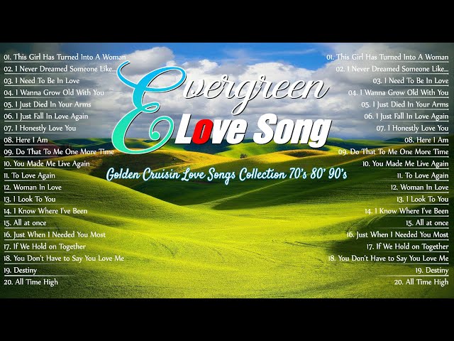 Nonstop Evergreen Love Songs Memories 🌿 Timeless Collection Of Oldies Cruisin Love Songs 80's 90's