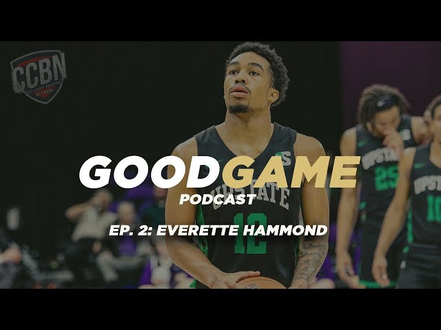 Good Game Episode 2 | Everette Hammond USC Upstate