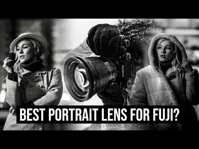 Best AFFORDABLE PORTRAIT LENS for FUJIFILM Cameras?