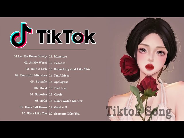 Updated Trending Tiktok English Songs 2021 - At My Worst, Memories, 2002, Paris - Refresh Your Mood