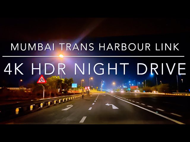 I Had Told You To Believe Mumbai Will Be New York City Of The Future | Atal Setu Night Drive 4K HDR