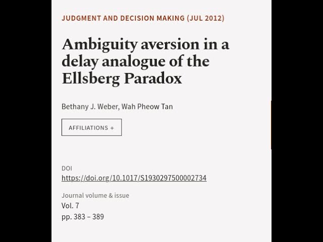 Ambiguity aversion in a delay analogue of the Ellsberg Paradox | RTCL.TV