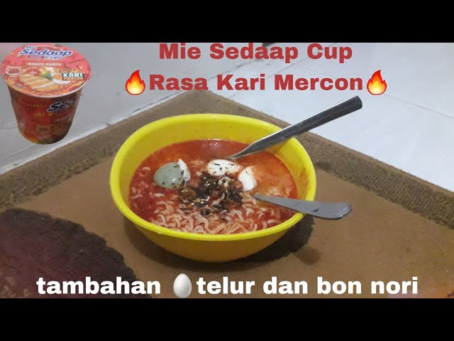 Makan Mie Sedaap Cup Rasa Kari Mercon 🔥 dan Tambahan Telur dan Bon Nori