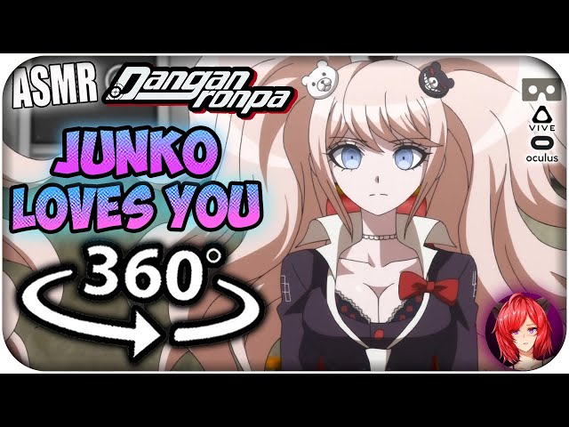 Junko Enoshima Loves You~ [ASMR] 360: Danganronpa 360 VR