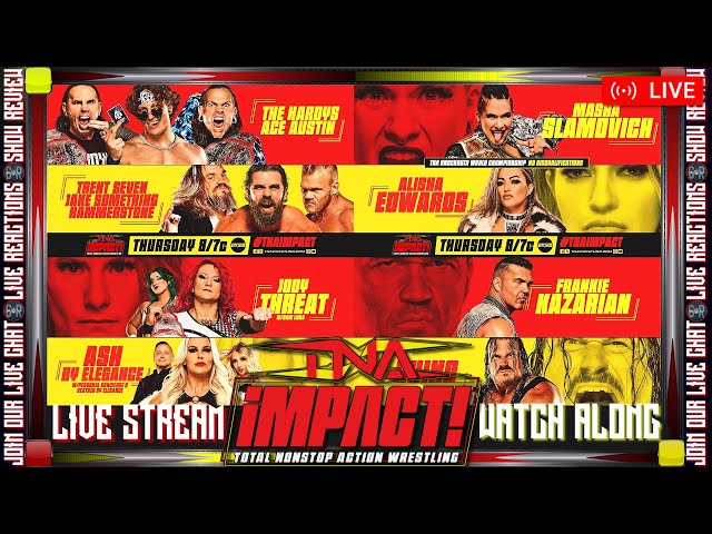 TNA iMPACT Live Reaction 11/21/2024 | TNA iMPACT Live Stream CHAMPIONSHIP MATCH TONIGHT!