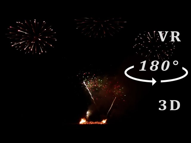 Bonfire Night Fireworks Virtual Reality 8K   VR 180° 3D part 3