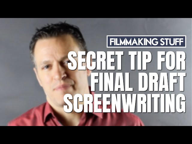 A SECRET TIP for Screenplays in Final Draft