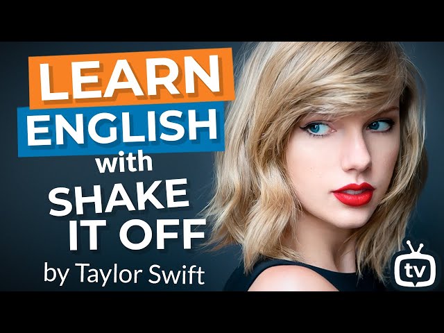 Learn English with Taylor Swift - Shake It Off