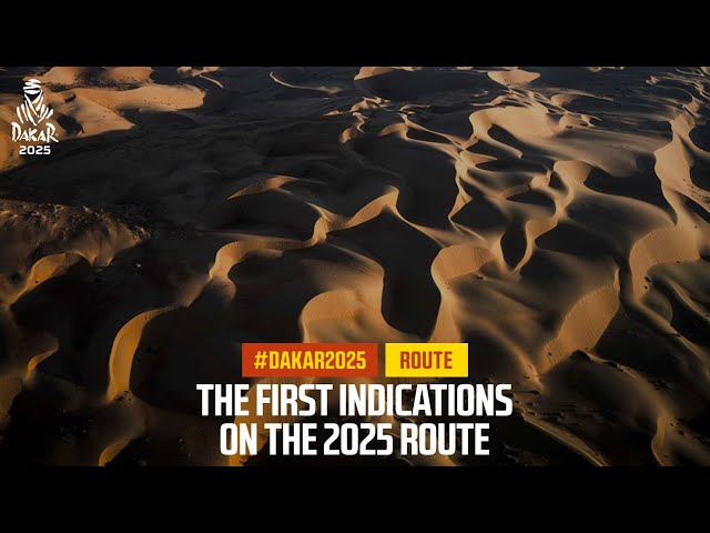 The first indications on the 2025 route - #Dakar2025