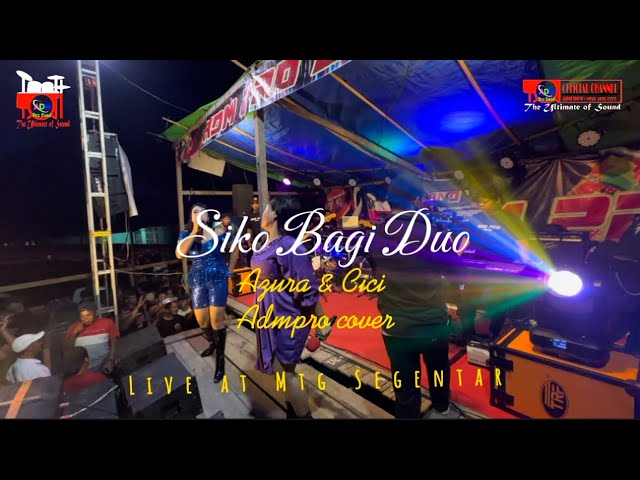 Siko Bagi Duo cover azura n cici admpro