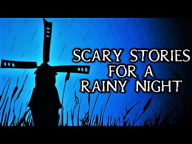 Scary True Stories Told In The Rain | Thunderstorm Video | (Scary Stories)