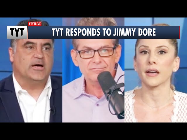 TYT Responds To Jimmy Dore