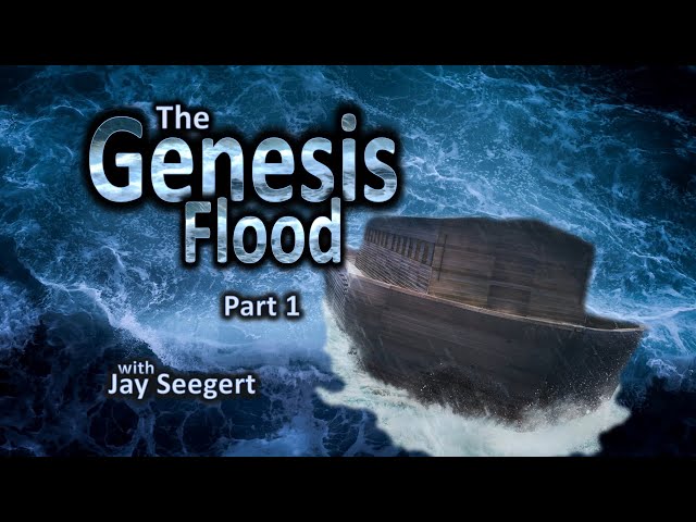 Origins: The Genesis Flood part 1