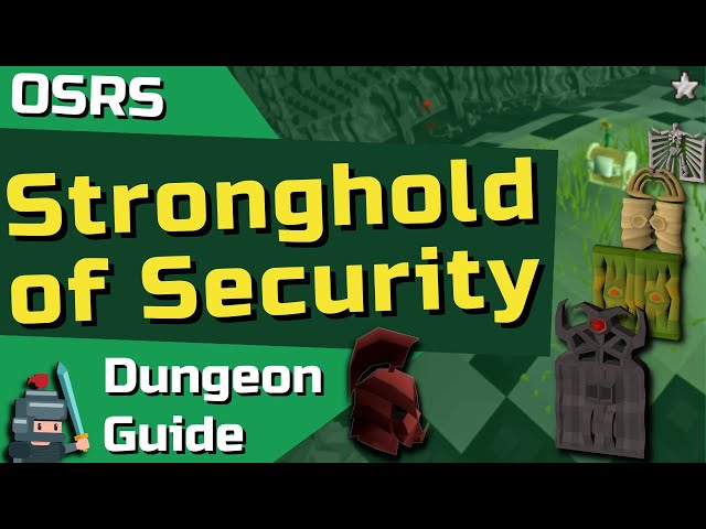 The Stronghold of Security - OSRS F2P Guide