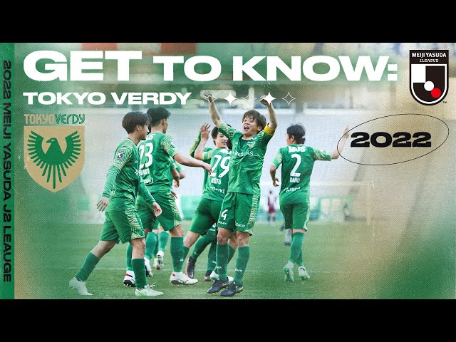 Tokyo Verdy, trying to win back the throne | 2022 GET TO KNOW J.LEAGUE