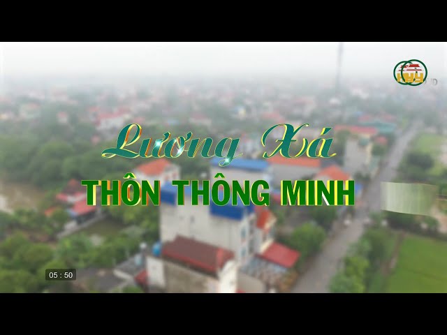 Lương Xá - Thôn thông minh