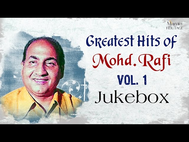 Greatest Hits Of Mohd. Rafi - Vol.1 || Old Hindi Songs || Jukebox