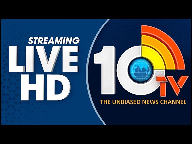 10TV Telugu News LIVE | AP & Telangana Latest News LIVE Updates | 10TV