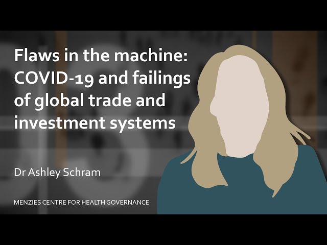 Flaws in the machine: COVID-19 and failings of global trade and investment systems