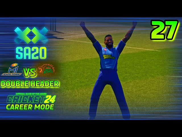 JSK Double-Header | CRICKET 24 CAREER MODE | EPISODE 27 | South Africa Domestic Cricket SA20