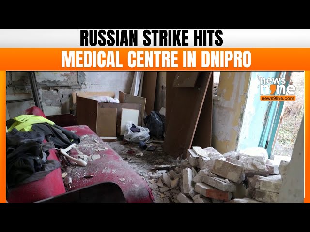 Russian Ukraine war :Russian Attack on Ukraine's Dnipro Hits Medical Centre, Local Officials Report