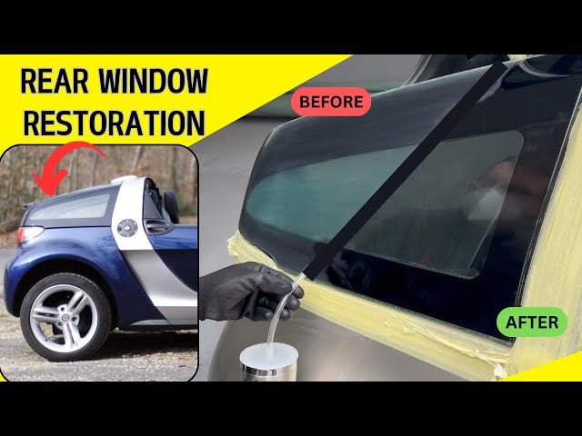 DIY Foggy Rear Window? Restoration with Polymer