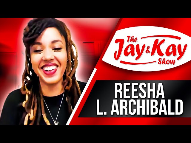 Reesha L. Archibald Chats with the Jay and Kay Show