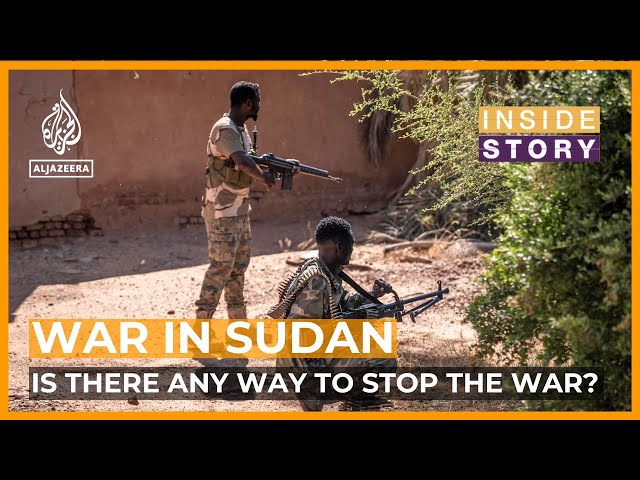 Is there any way to stop the war in Sudan? | Inside Story