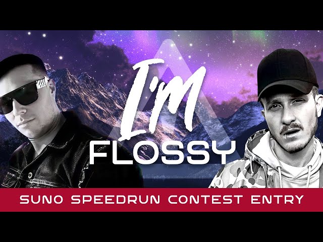 Remy - I'm Flossy ft. Flosstradamus (Official Suno.ai Contest Entry)