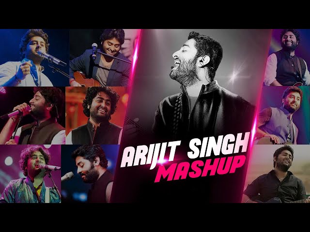 Arijit Singh Mashup 2021 - New Hindi Remix Mashup Songs 2021 | Emotional Songs Mashup Arijit Singh