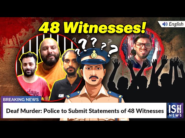 Deaf Murder: Police to Submit Statements of 48 Witnesses | ISH News