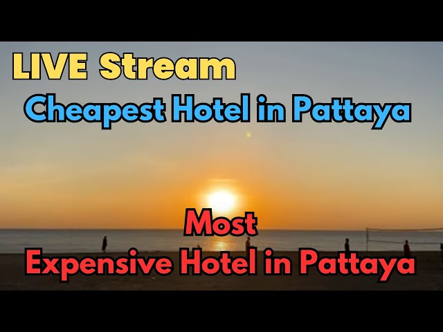 Pro Tips Cheapest hotel in Pattaya (Jomtien) and most expensive hotel in Pattaya (Jomtien)