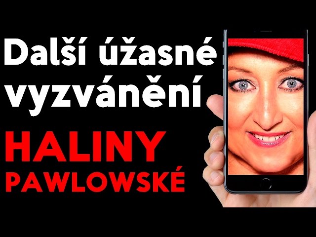 Další úžasné vyzvánění Haliny Pawlowské!