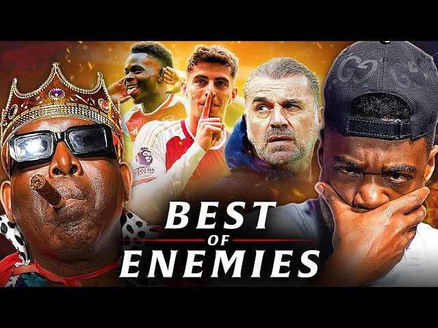 Robbie COOKS Ex & Spurs! | NORTH LONDON IS RED | Best Of Enemies @ExpressionsOozing