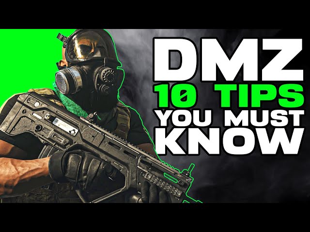 DMZ 10 Tips You Must Know