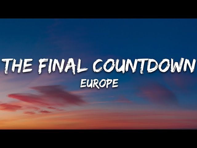 Europe - The Final Countdown (Lyrics)