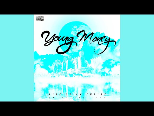 Young Money - Rise Of An Empire (Deluxe) Album / reversed / Reversings