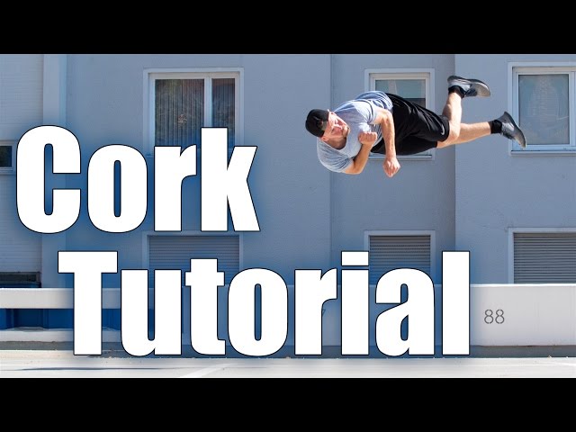 CORK TUTORIAL | Freerunning & Tricking - Anfänger / Basics ( deutsch )