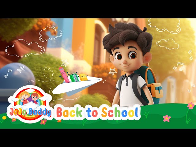 Back to School | Learning Video for Kids | Jojo Buddy