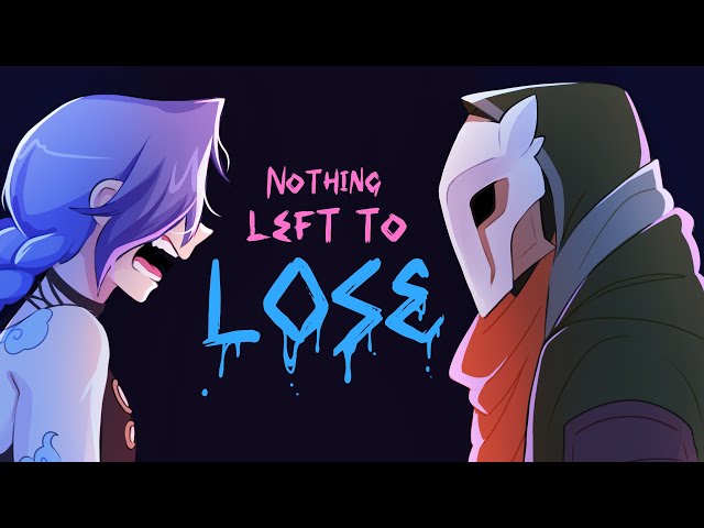 Nothing Left to Lose [ JINX x EKKO - ARCANE ANIMATIC ]