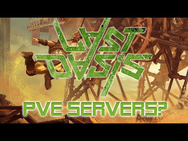 Last Oasis PVE community Servers | Non PVP | Solo / co-op group PVE servers | Eclipsed Oasis