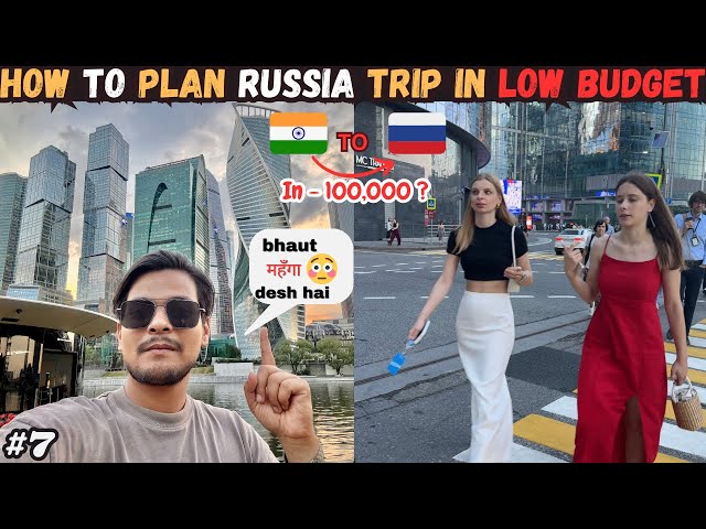 How To Plan Russia Trip 🇷🇺 in Low Budget || A to Z 💯 Full process || Hotel, Food, Transport & Visa