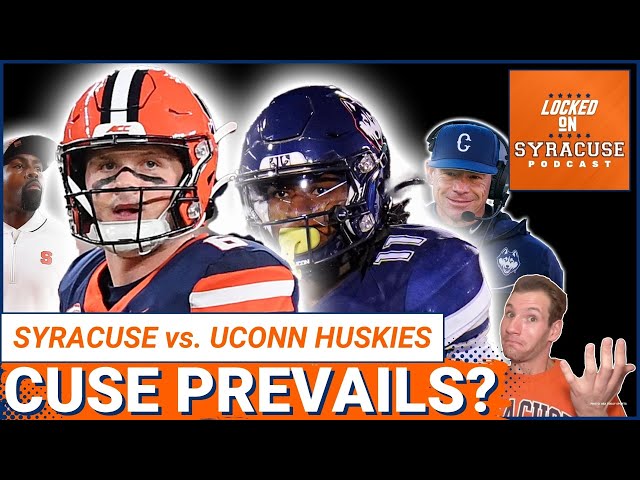 Syracuse Football vs. UConn Huskies Prediction and Stakes | Syracuse Orange Podcast