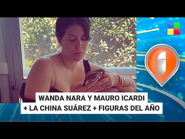 Wanda Nara y Mauro Icardi + La China Suárez + Figuras del año #Intrusos | Programa (20/08/2024)