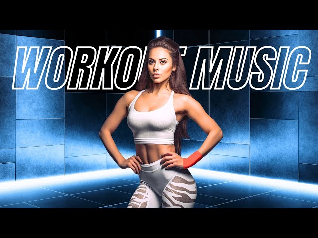 Best Workout Music 2024 💪 Fitness & Gym Motivation Songs Powerful Mix 2024 🚴 Running Workout