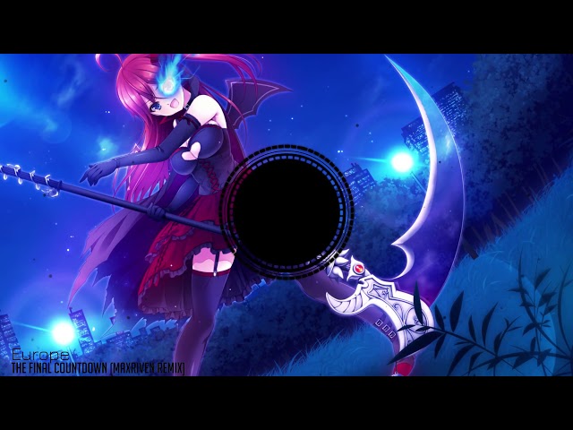 「Nightcore」→ The Final Countdown (Remix) ✕